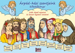 Árpád-házi szentjeink kifestőkönyv