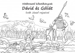 Hitébresztő kifestőkönyvek - Dávid és Góliát